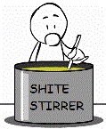 :Shite Stirrer: